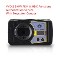 VVDI2 BMW FEM & BDC Functions Authorization Service With Ikeycutter Condor